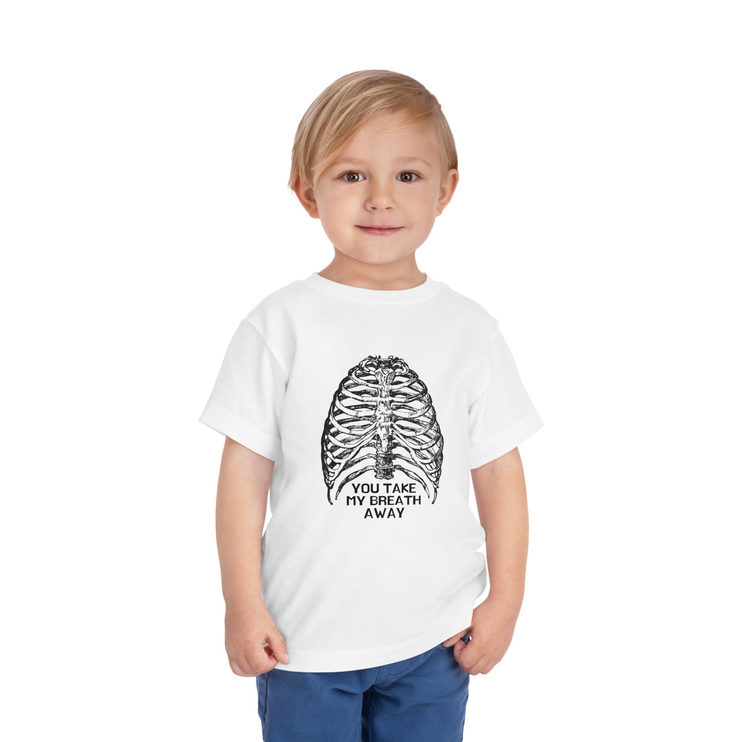 You Take my Breath away Toddler Short Sleeve Tee