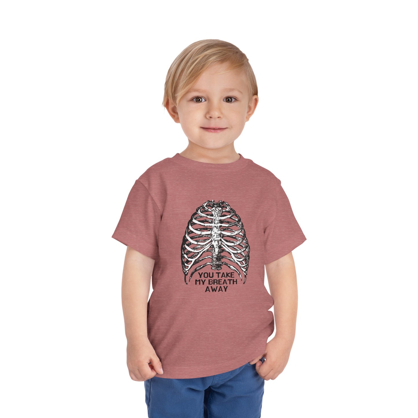 You Take my Breath away Toddler Short Sleeve Tee