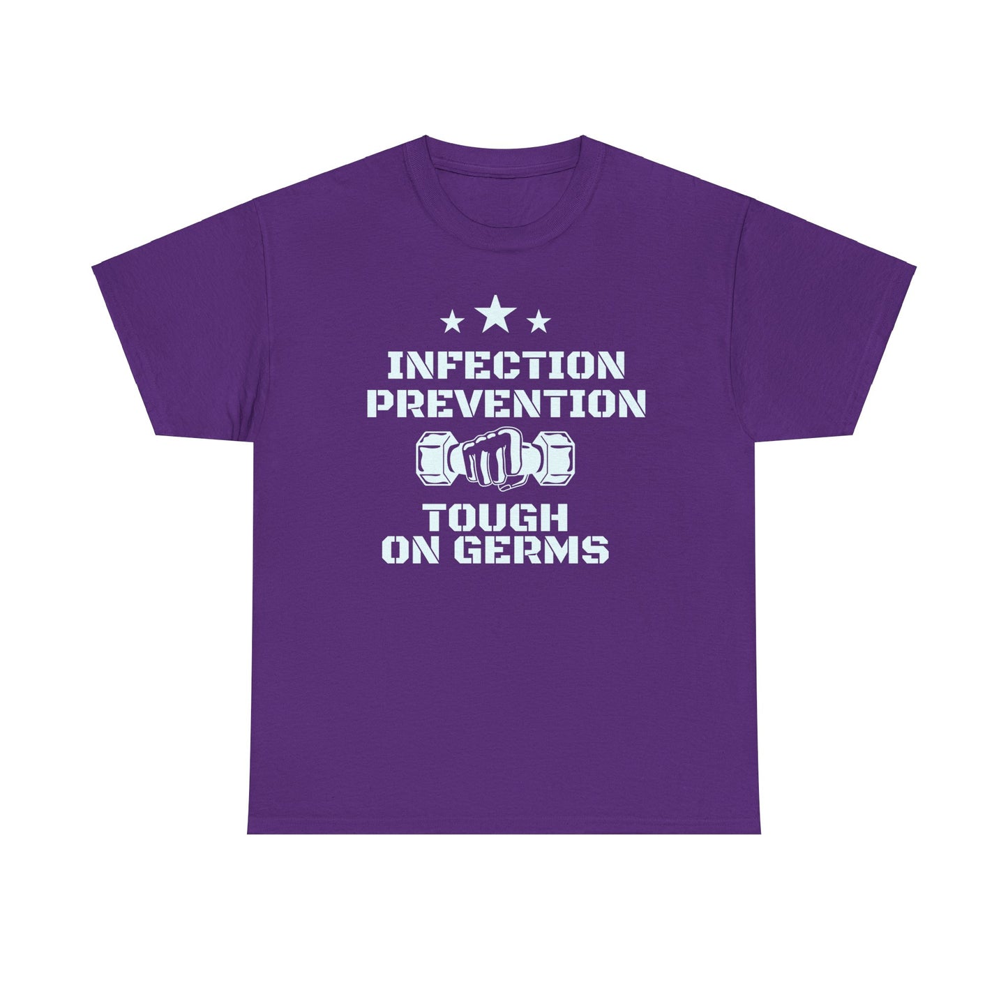 Infection Prevention-Tough on germs Tee