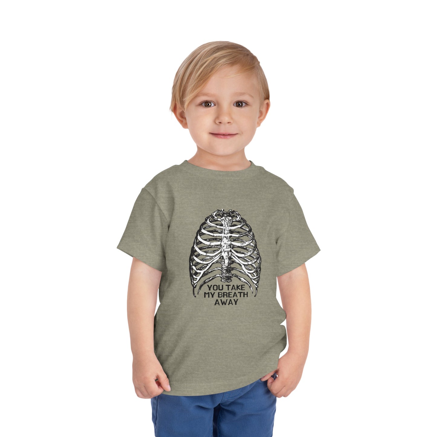 You Take my Breath away Toddler Short Sleeve Tee