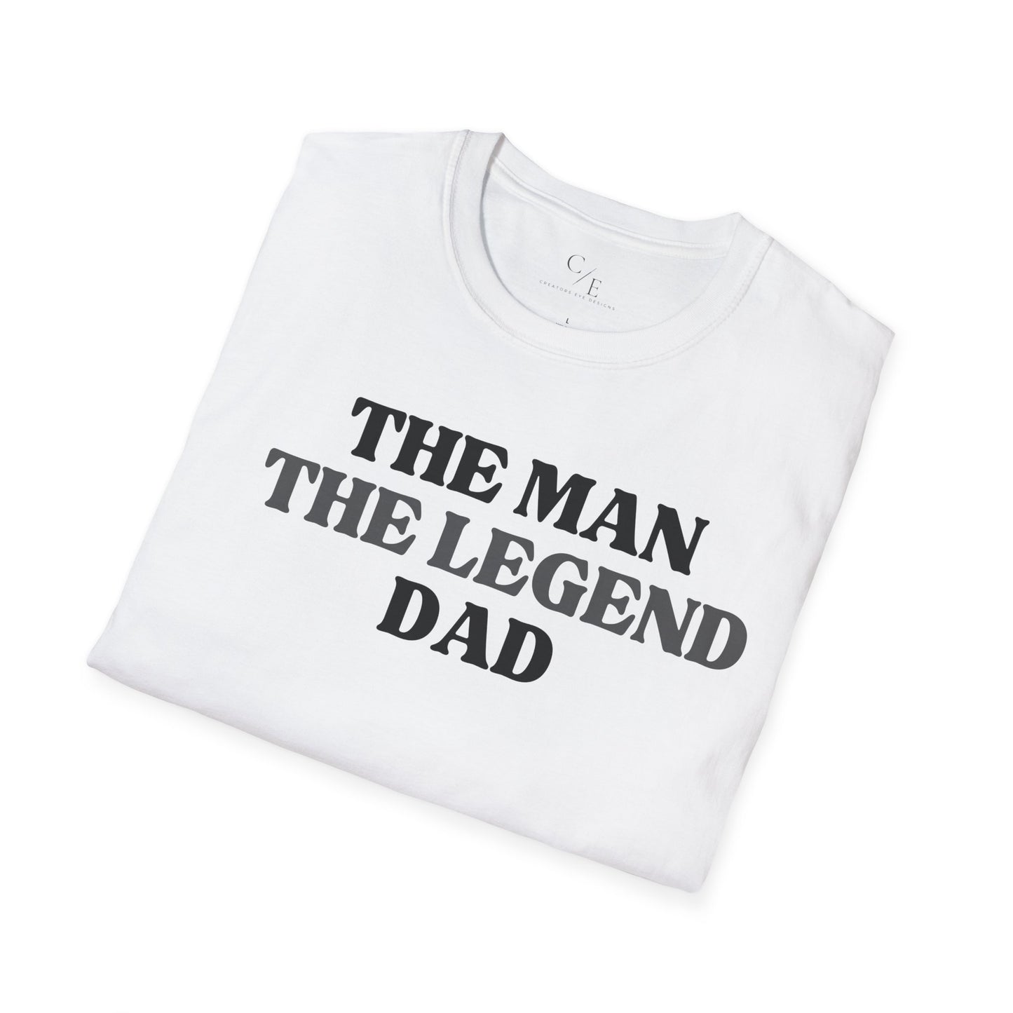 The Man, The Legend, Dad T-Shirt